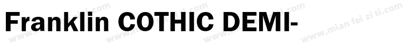 Franklin COTHIC DEMI字体转换